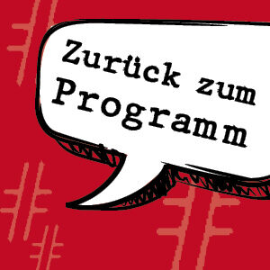 zurück zum Programm